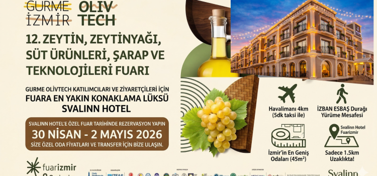 İzmir Zeytinyağı ve Teknolojileri Fuar Konaklama Adresi Svalinn Hotel